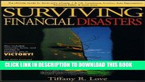 [PDF] Surviving Financial Disasters: Bankruptcy, Foreclosure, Eviction, Auto Repossession,