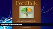 Big Deals  Foretalk: The 7 Critical Conversations for Living in the Season of Now  Full Ebooks
