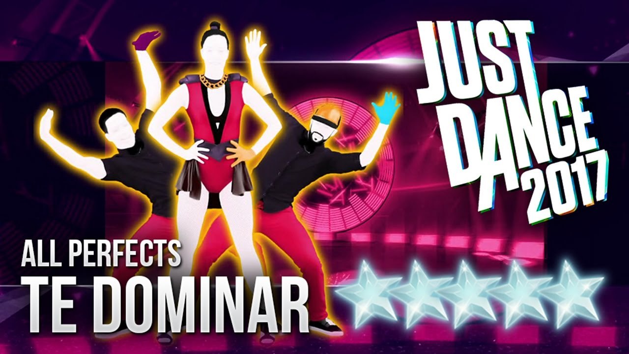 Just Dance 2017 | Te Dominar by Daya Luz | 5 stars.