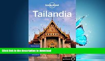 READ BOOK  Lonely Planet Tailandia (Travel Guide) (Spanish Edition) FULL ONLINE