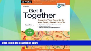 Big Deals  Get It Together: Organize Your Records So Your Family Won t Have To  Full Read Best