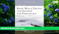 Big Deals  Basic Wills Trusts   Estates for Paralegals, 5th Edition (Aspen College)  Best Seller