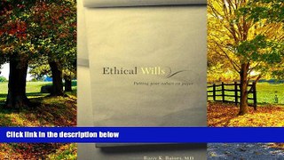 Big Deals  Ethical Wills: Putting Your Values on Paper  Full Ebooks Best Seller