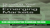 [New] Ebook Growing Your Business in Emerging Markets: Promise and Perils Free Online