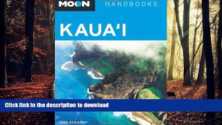 READ THE NEW BOOK Moon Kaua i (Moon Handbooks) READ EBOOK