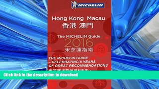 FAVORIT BOOK MICHELIN Guide Hong Kong   Macau 2016: Restaurants   Hotels (Michelin Guide/Michelin)