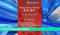 FAVORIT BOOK MICHELIN Guide Hong Kong   Macau 2016: Restaurants   Hotels (Michelin Guide/Michelin)