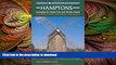 READ PDF The Hamptons Book: Including the North Fork and Shelter Island, A Complete Guide, Fifth