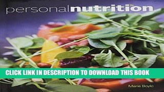 [READ] EBOOK Bundle: Personal Nutrition, 9th + Diet and Wellness Plus 2-Semester Printed Access