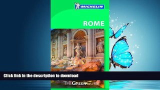 READ THE NEW BOOK Michelin Green Guide Rome READ EBOOK