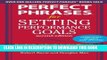 [Ebook] Perfect Phrases for Setting Performance Goals, Second Edition (Perfect Phrases Series)