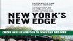 Best Seller New York s New Edge: Contemporary Art, the High Line, and Urban Megaprojects on the