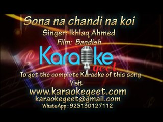 Sona na chandi na koi (Karaoke)