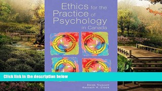 READ FULL  Ethics for the Practice of Psychology in Canada  READ Ebook Full Ebook