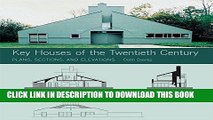Best Seller Key Houses of the Twentieth Century: Plans, Sections and Elevations (Key Architecture