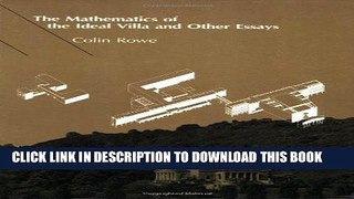 Best Seller The Mathematics of the Ideal Villa and Other Essays Free Download
