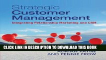 [PDF] Strategic Customer Management: Integrating Relationship Marketing and CRM Full Online