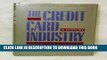 [PDF] Credit Card Industry: A History (Twayne s Evolution of Modern Business Series) Full Online