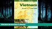 READ BOOK  Lonely Planet Vietnam Travel Atlas (Travel information in Five Languages) (English and