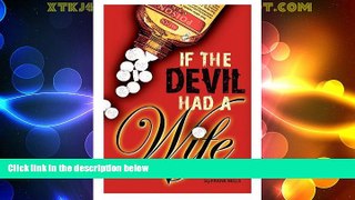 Big Deals  If The Devil Had A Wife  Best Seller Books Best Seller