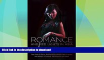 FAVORITE BOOK  Romance and Red Lights in Asia: Your Guide to Dating, Relationships and Red-Light