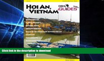 READ  Hoi An, Vietnam CIty Travel Guide 2014: Attractions, Restaurants, and More... FULL ONLINE