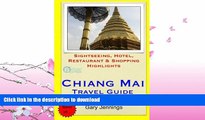FAVORITE BOOK  Chiang Mai Travel Guide: Sightseeing, Hotel, Restaurant   Shopping Highlights FULL