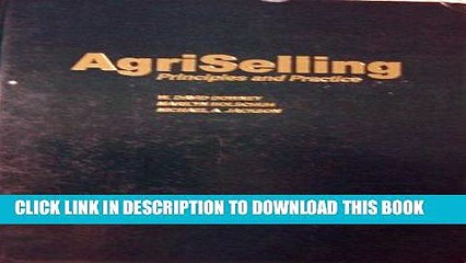 [PDF] Agriselling Principles and Practices. Third Edition Popular Collection