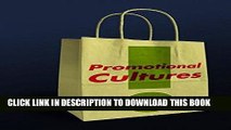 [PDF] Promotional Cultures: The Rise and Spread of Advertising, Public Relations, Marketing and