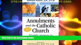 Big Deals  Annulments   the Catholic Church  Full Read Best Seller