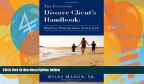 Books to Read  The Tennessee Divorce Client s Handbook: What Every Divorcing Spouse Needs to Know