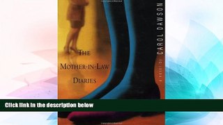 READ FULL  The Mother-in-Law Diaries: A Novel  Premium PDF Full Ebook