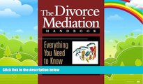 Big Deals  The Divorce Mediation Handbook: Everything You Need to Know  Best Seller Books Best