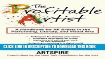 Ebook The Profitable Artist: A Handbook for All Artists in the Performing, Literary, and Visual