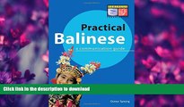 READ  Practical Balinese: A Communication Guide (Balinese Phrasebook   Dictionary) FULL ONLINE