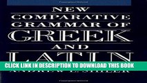 [Free Read] New Comparative Grammar of Greek and Latin Free Online