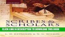 [Free Read] Scribes and Scholars: A Guide to the Transmission of Greek and Latin Literature Full