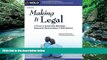 Big Deals  Making It Legal: A Guide to Same-Sex Marriage, Domestic Partnerships   Civil Unions