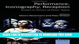 [Free Read] Performance, Reception, Iconography: Studies in Honour of Oliver Taplin Full Online