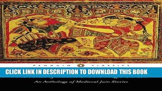 [Free Read] The Forest of Thieves and the Magic Garden: An Anthology of Medieval Jain Stories Full