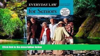 READ FULL  Everyday Law for Seniors  READ Ebook Full Ebook