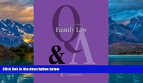 Big Deals  Questions and Answers: Family Law (Questions   Answers)  Best Seller Books Most Wanted
