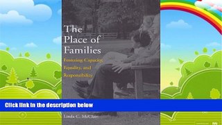 Books to Read  The Place of Families: Fostering Capacity, Equality, and Responsibility  Best