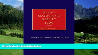 Books to Read  Fader s Maryland Family Law  Full Ebooks Best Seller