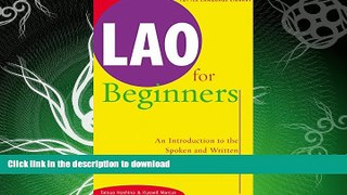 READ  Lao for Beginners: An Introduction to the Written and Spoken Language of Laos FULL ONLINE