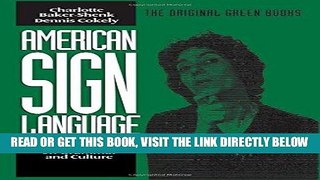 [Free Read] American Sign Language Green Books, A Teacher s Resource Text on Grammar and Culture