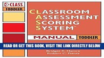 [Free Read] Classroom Assessment Scoring System  (CLASS  ) Manual, Toddler Full Online