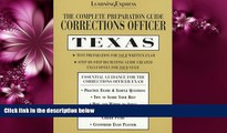 Enjoyed Read Corrections Officer: Texas: Complete Preparation Guide (Learningexpress Law