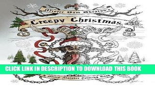 Read Now Mister Sam Shearon s Creepy Christmas (A Merry Macabre Coloring Book) PDF Online