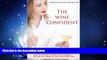 Online eBook The Wine Confident (Simple wine tasting, wine grapes, wine service and storage, food